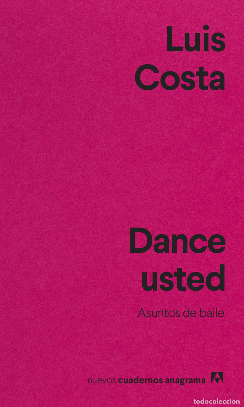 B&uuml;cher: DANCE USTED - Costa, Luis