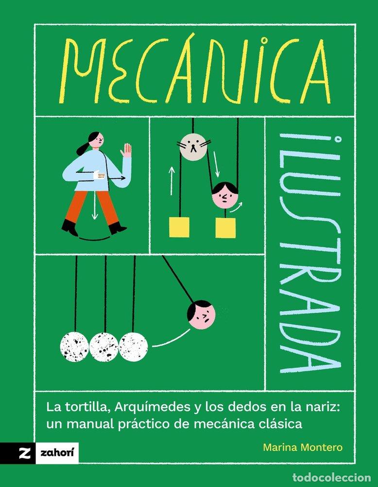 Libros: MECANICA ILUSTRADA - MONTERO VICEN, MARINA