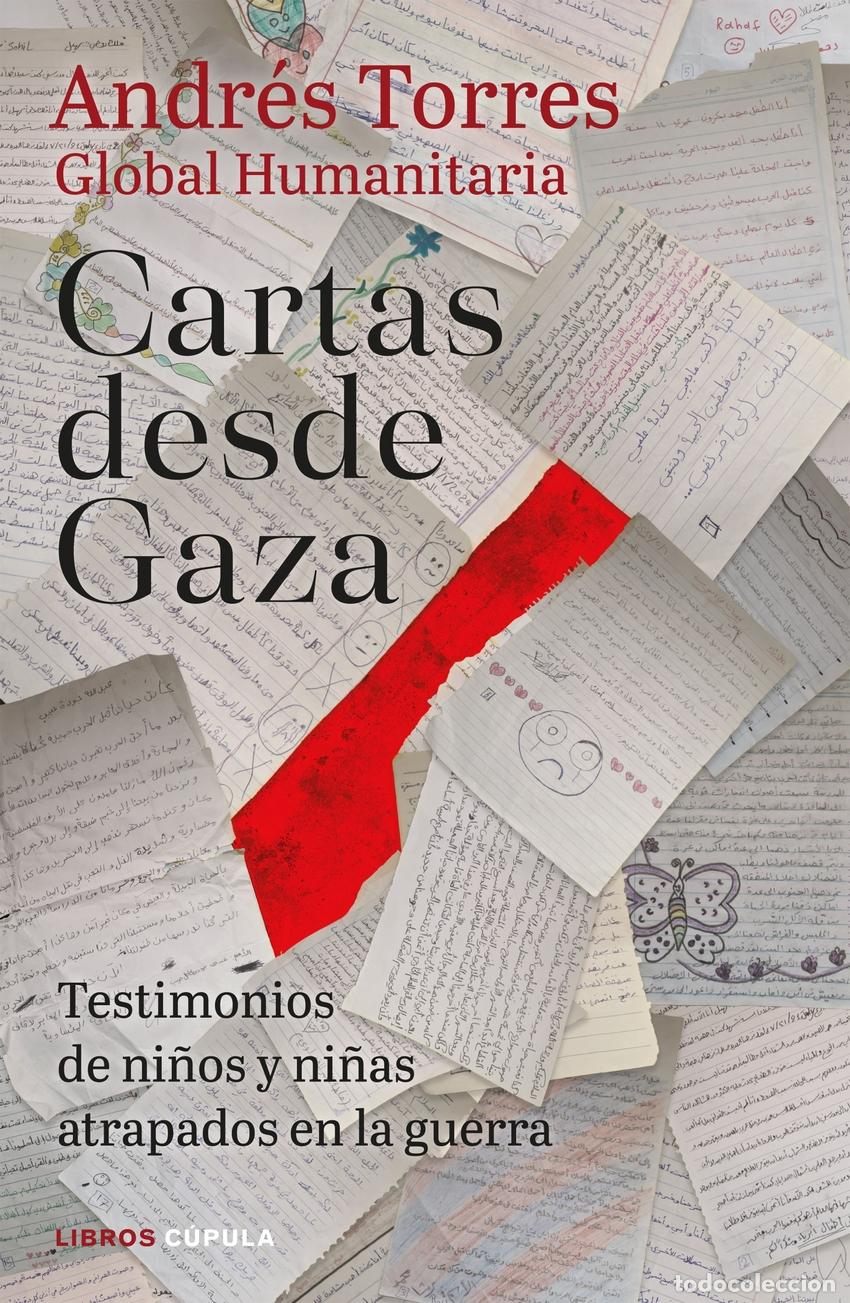 Libros: CARTAS DESDE GAZA - TORRES, ANDRES