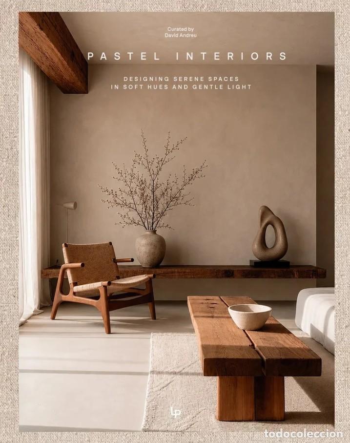 Libros: PASTEL INTERIORS - Andreu, David