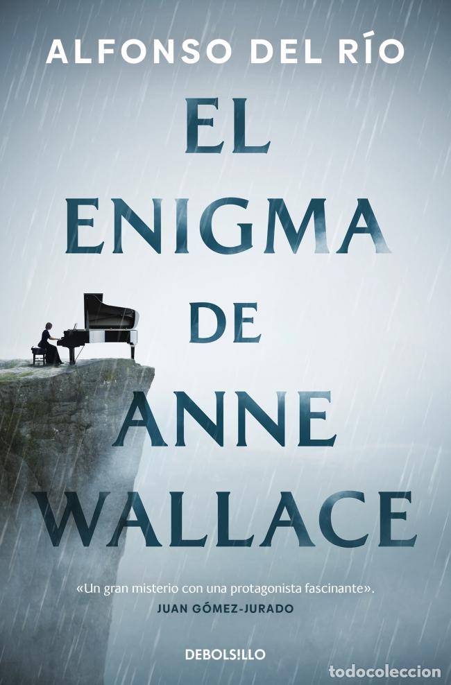Libros: EL ENIGMA DE ANNE WALLACE - Alfonso del R&iacute;o