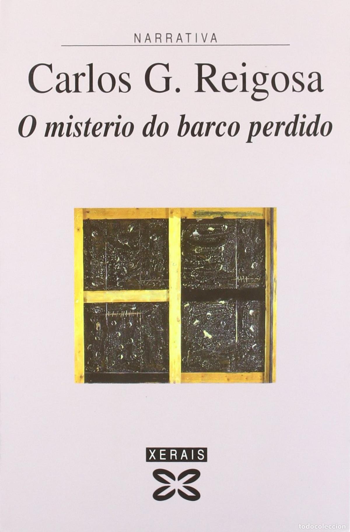 Libri: O MISTERIO DO BARCO PERDIDO - Reigosa, Carlos G