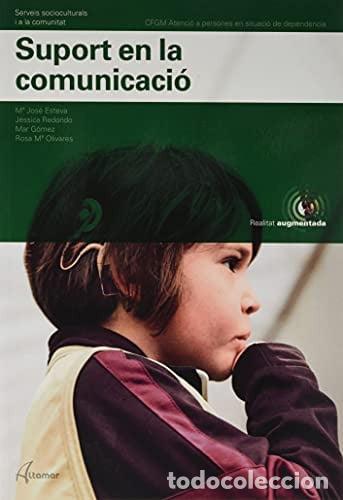 Libri: Suport en la comunicaci&oacute; - M. J. Esteva, J. Redondo, R. M. Olivares, M. G&oacute;mez