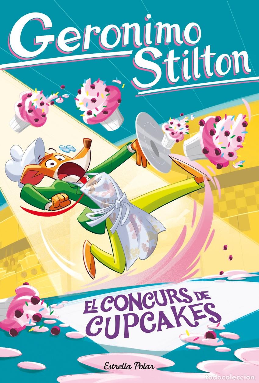 Libros: EL CONCURS DE CUPCAKES - STILTON, GERONIMO - Foto 1