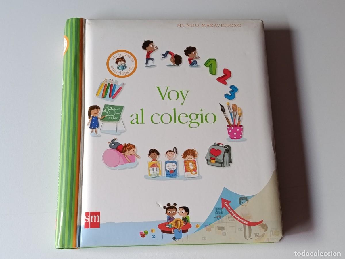 Libros: MUNDO MARAVILLOSO VOY AL COLEGIO