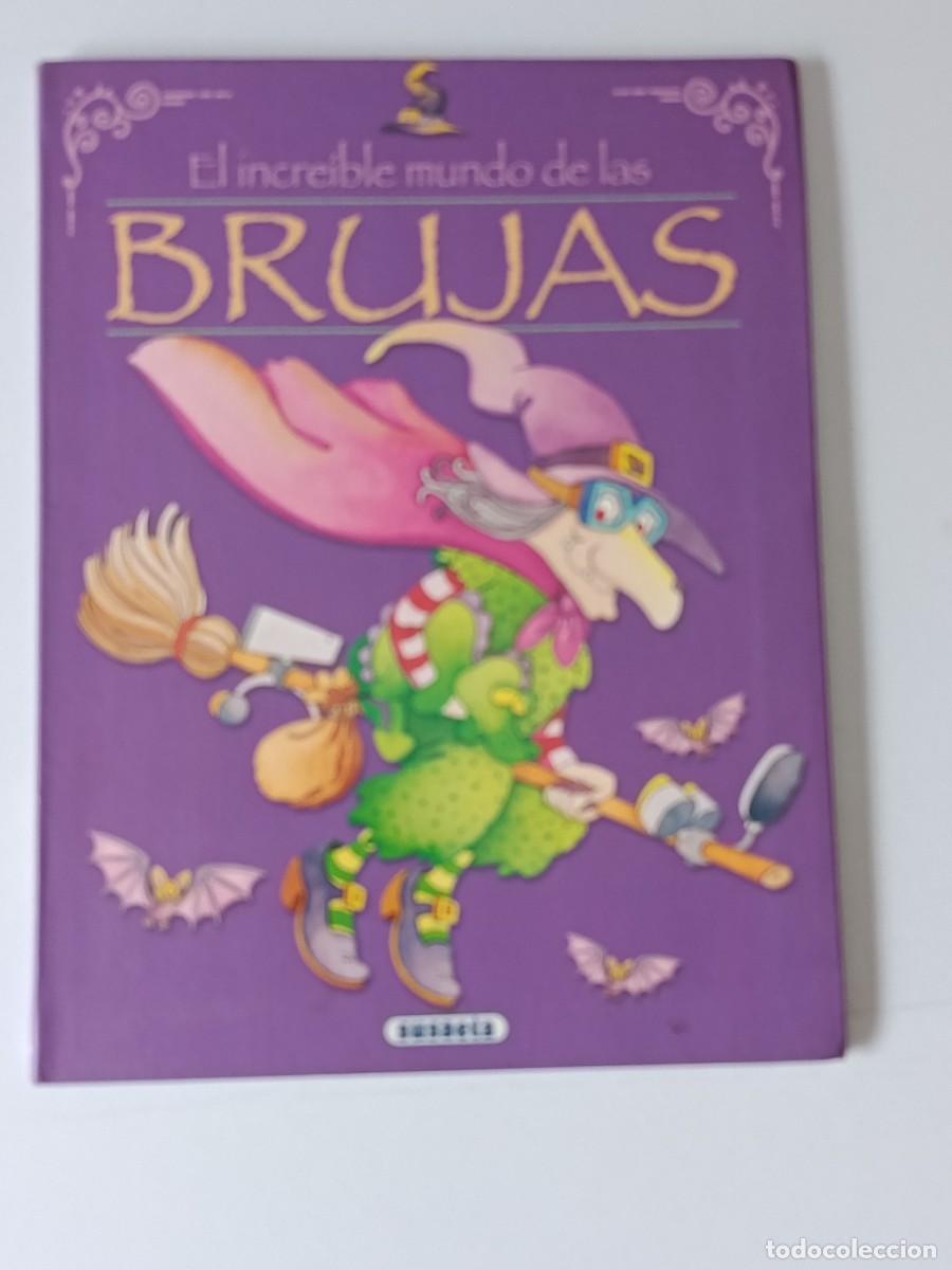 Libros: EL INCREIBLE MUNDO DE LAS BRUJAS - Foto 1