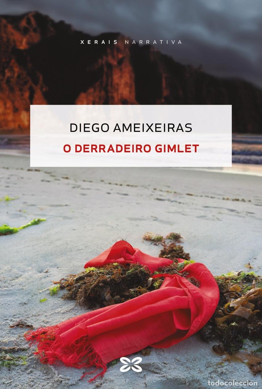 Libros: O DERRADEIRO GIMLET - AMEIXEIRAS, DIEGO