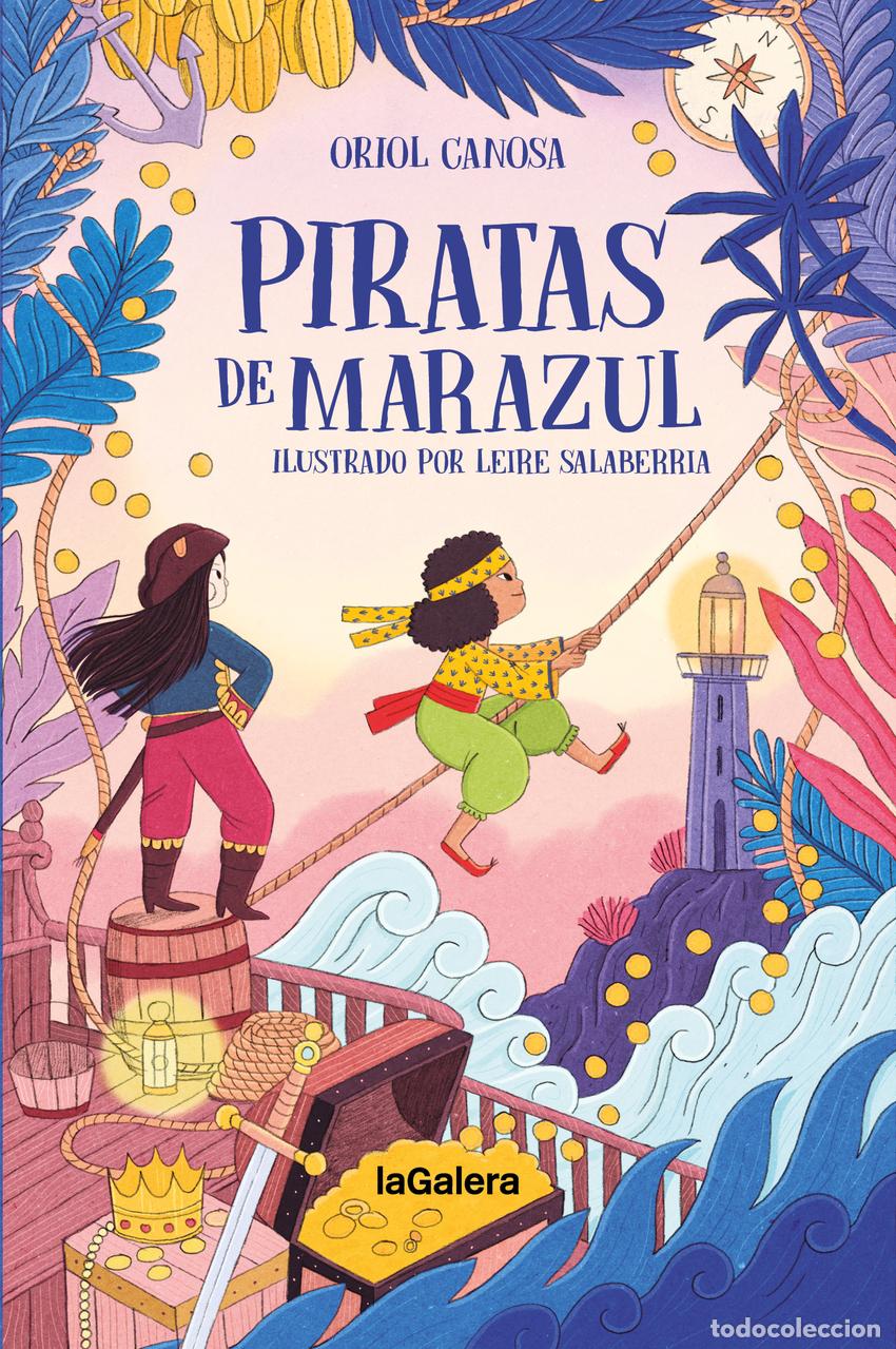 Libros: PIRATAS DE MARAZUL - CANOSA MASLLORENS, ORIOL