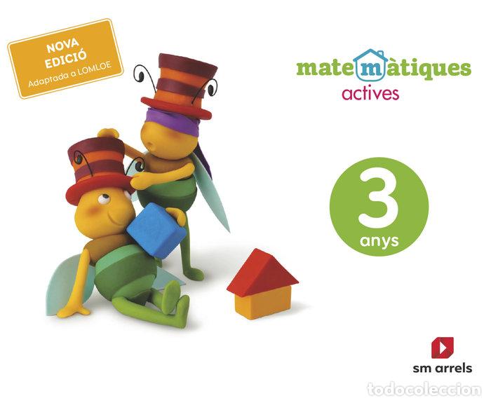 Libros: MATEMATIQUES ACTIVES. 3 ANYS - BERNABEU RUIZ, JAVIER