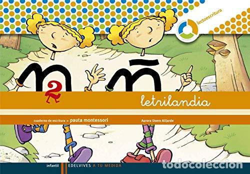 Libros: Letrilandia Lectoescritura cuaderno 2 de escritura (Pauta Montessori) - Aurora Usero Alijarde