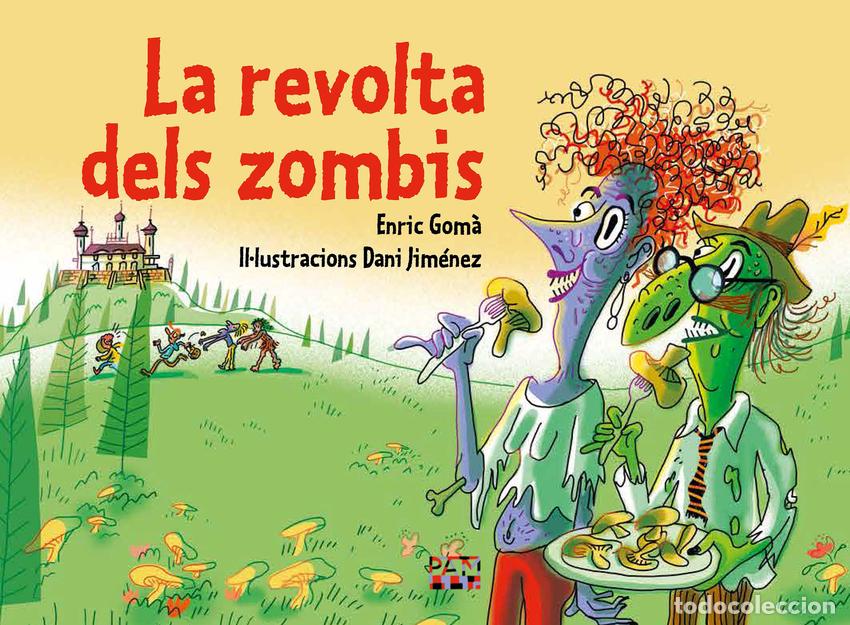 Libros: LA REVOLTA DELS ZOMBIS - GOMA I RIBAS, ENRIC