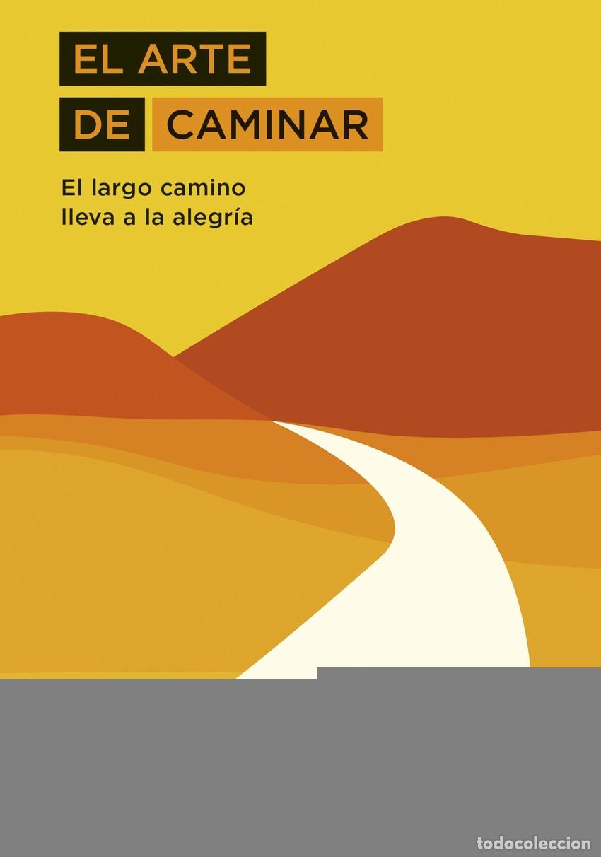 Libros: EL ARTE DE CAMINAR - Hanh, Thich Nhat