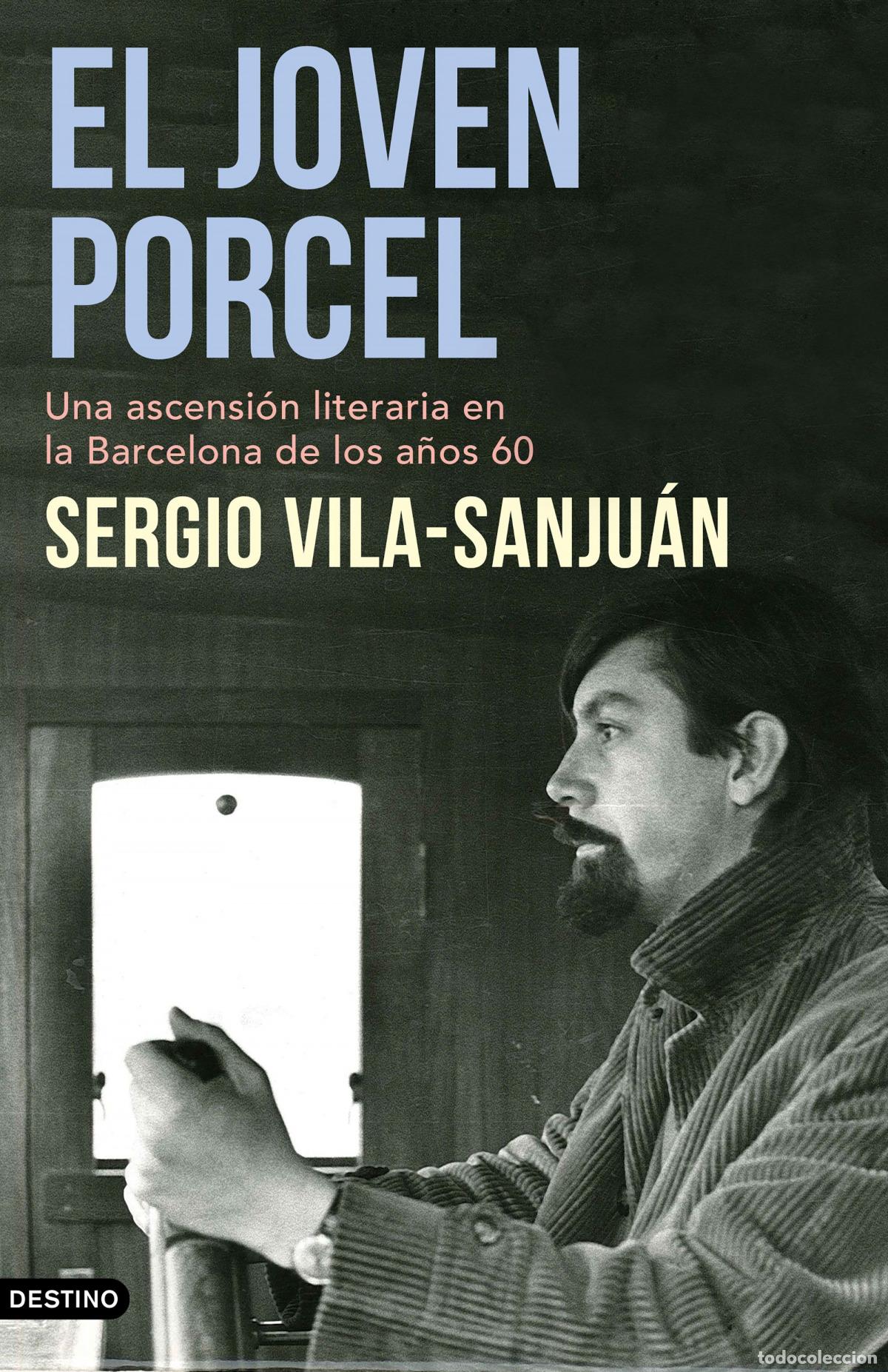 Libros: EL JOVEN PORCEL - Vila Sanju&aacute;n, Sergio