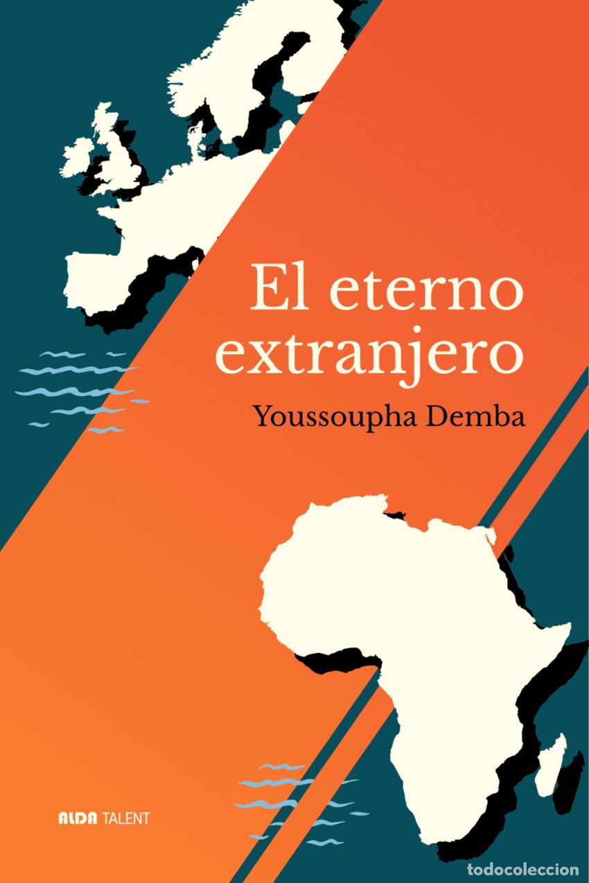 Livros: ETERNO EXTRANJERO, EL - DEMBA, YOUSSOUPHA