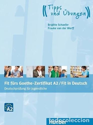 Libros: FIT F&Uuml;RS GOETHE-ZERTIFIKAT A2/FIT IN DEUTSCH - Varios autores