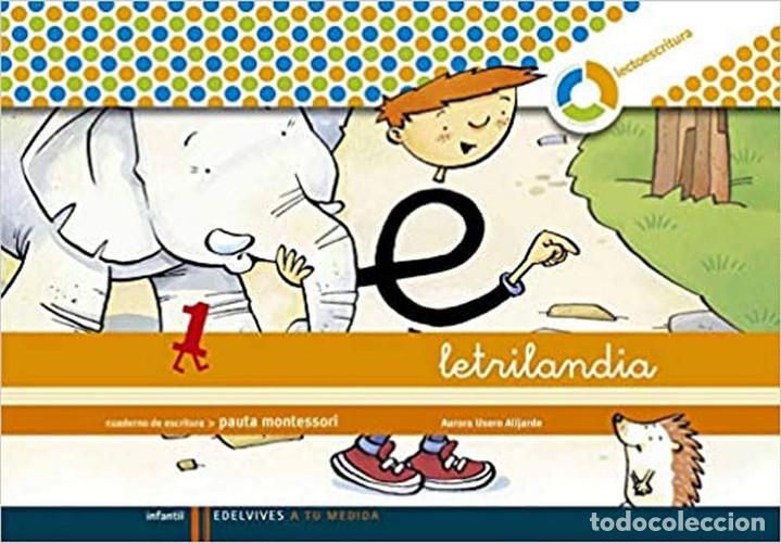 Libros: Letrilandia. Lectoescritura cuaderno 1 de escritura (Pauta Montessori) - Aurora Usero Alijarde