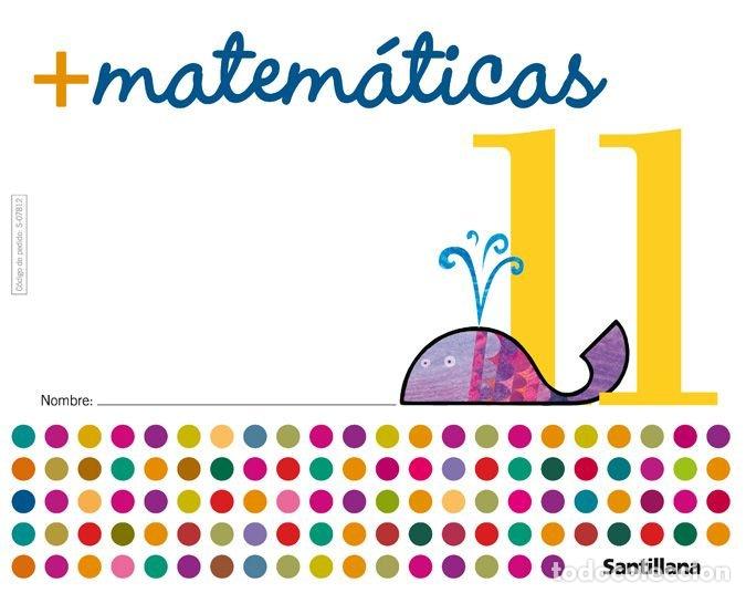 books: CUADERNO MATEMATICAS 11 05 MAS MATEMATICAS SANMAT0EI - VARIOS AUTORES