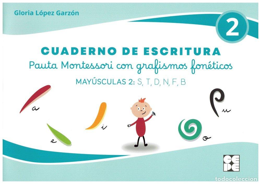 B&uuml;cher: CUADERNO DE ESCRITURA MAYUSCULAS 2 S T D N F B - L&Oacute;PEZ GARZ&Oacute;N, GLORIA