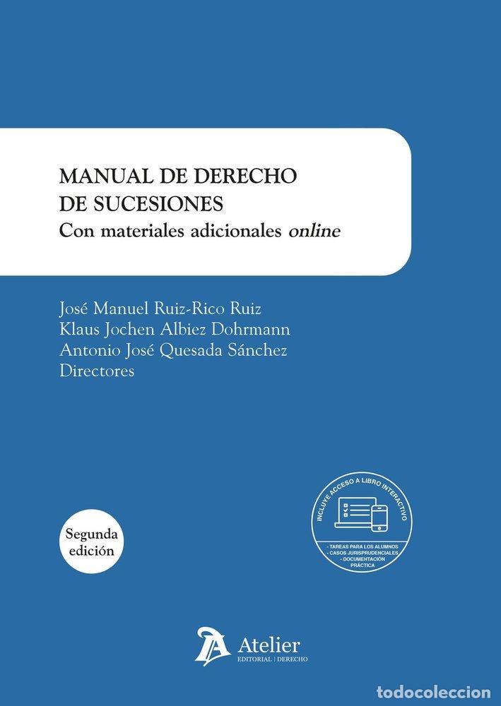 B&uuml;cher: MANUAL DE DERECHO DE SUCESIONES 2&ordf; EDICION CON MATERIALES - JOSE MANUEL RUIZ-RICO