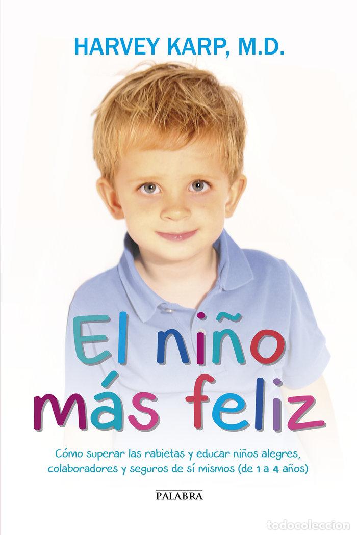 B&uuml;cher: NI&Ntilde;O MAS FELIZ,EL - KARP, M.D., HARVEY