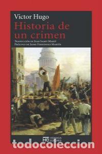 books: HISTORIA DE UN CRIMEN - VICTOR HUGO