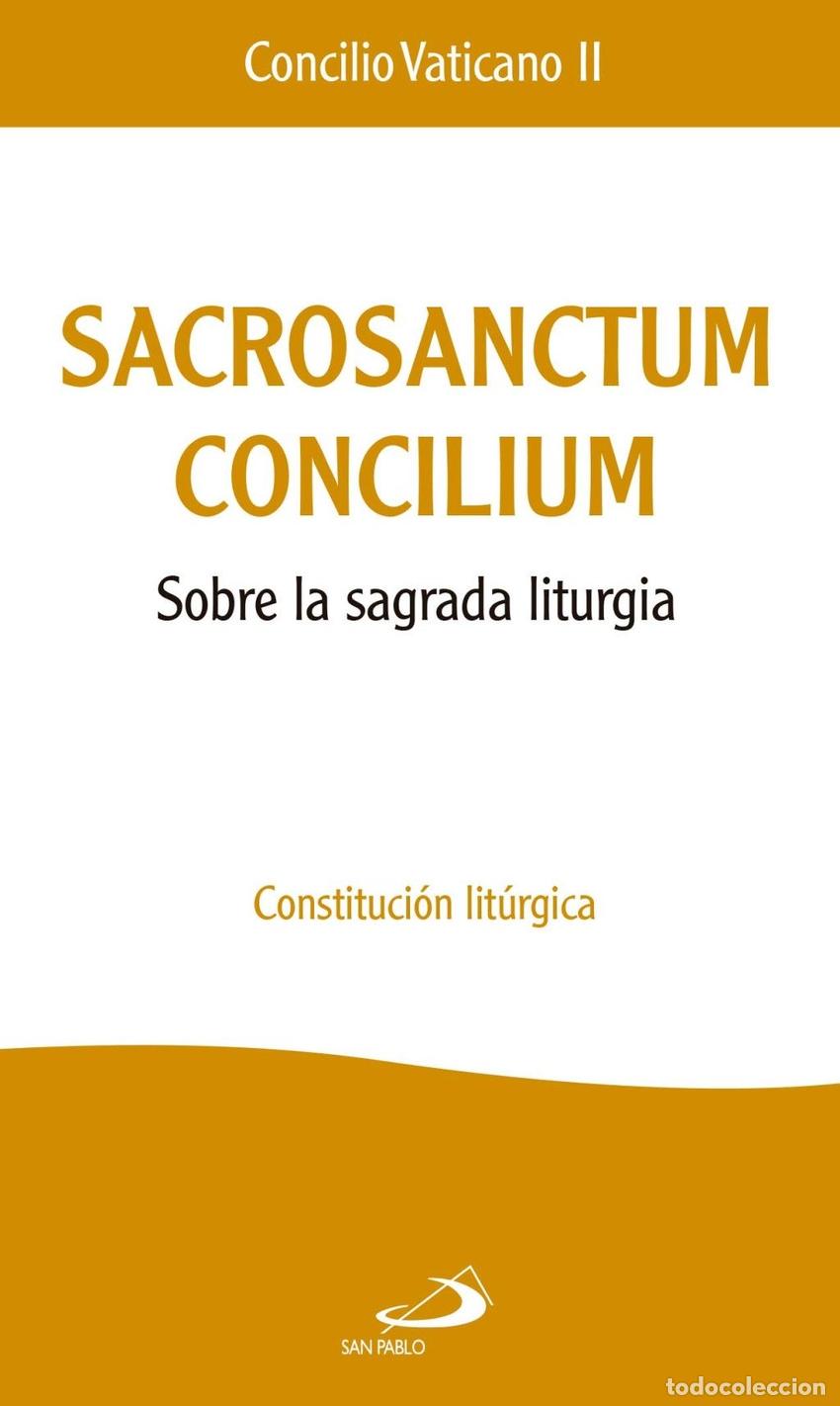 books: SACROSANCTUM CONCILIUM - CONCILIO VATICANO II