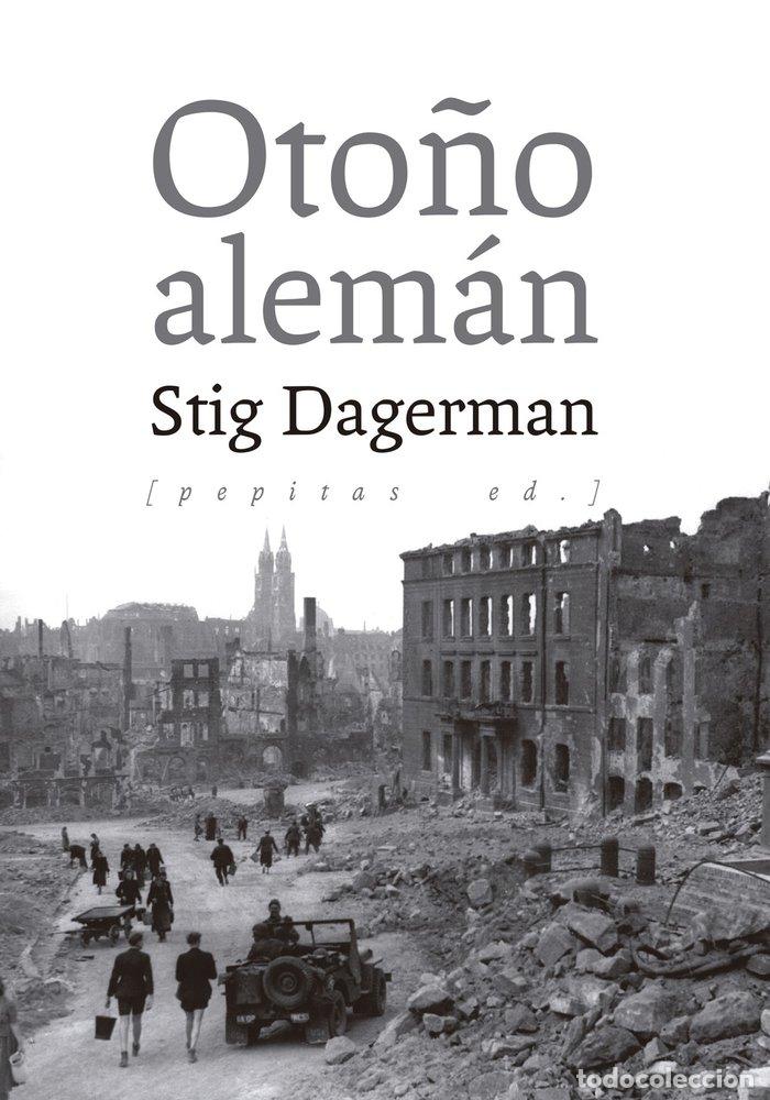 Livres: OTONO ALEMAN - DAGERMAN, STIG
