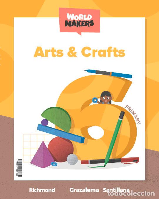 Livros: ARTS AND CRAFT 6&ordm;EP ANDALUCIA 23 WORLD MAKERS - AA.VV