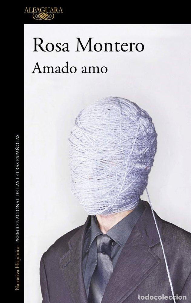 Libros: AMADO AMO - ROSA MONTERO - Foto 1
