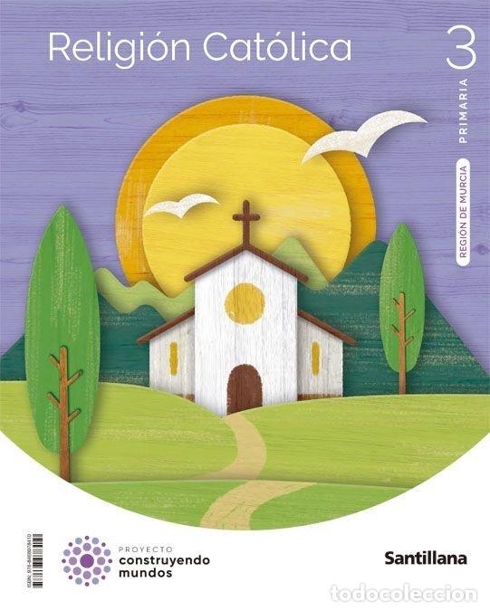 Libri: RELIGION 3&ordm;EP MURCIA 22 CONSTRUYENDO MUNDOS - AA.VV
