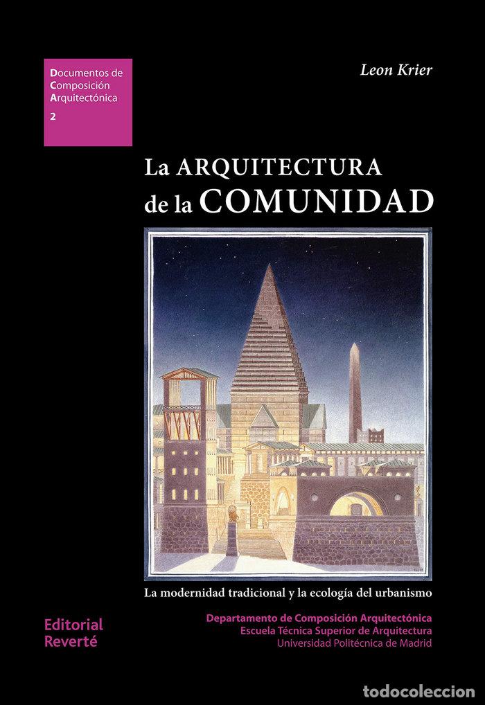 Livros: ARQUITECTURA DE LA COMUNIDAD,LA - KRIER, LEON