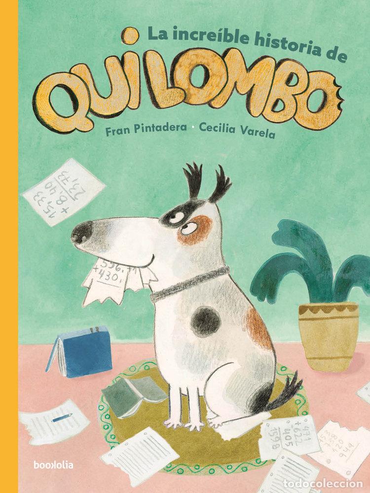 B&uuml;cher: INCREIBLE HISTORIA DE QUILOMBO,LA - PINTADERA, FRAN