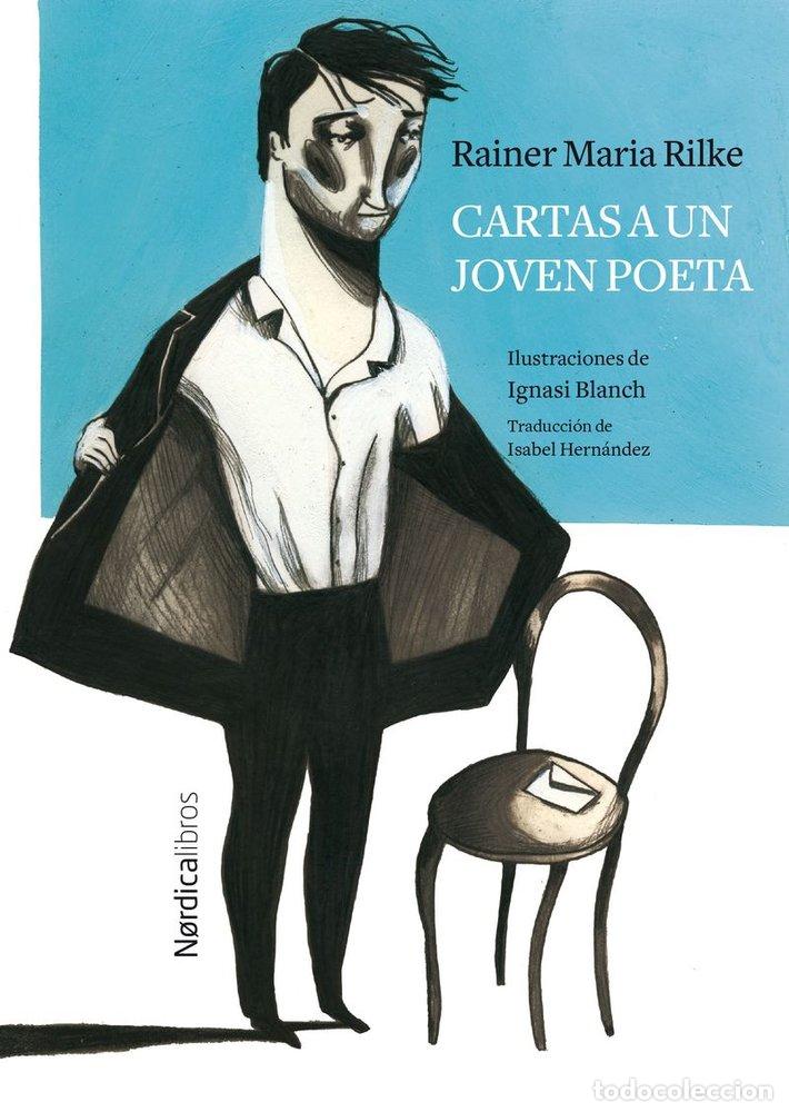 Libros: CARTAS A UN JOVEN POETA (ED. CENTENARIO) - RILKE, RAINER MARIA