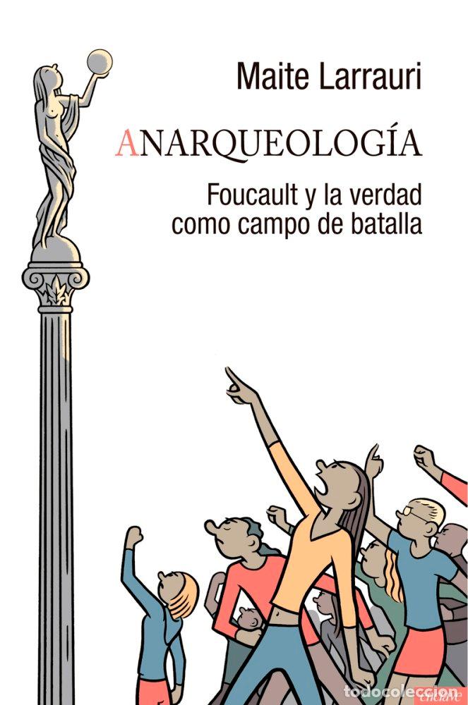 Libros: ANARQUEOLOGIA - LARRAURI, MAITE