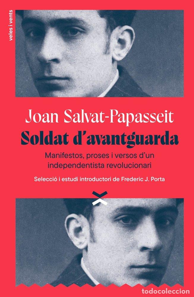 Libros: SOLDAT D''AVANTGUARDA - Porta, Frederic J
