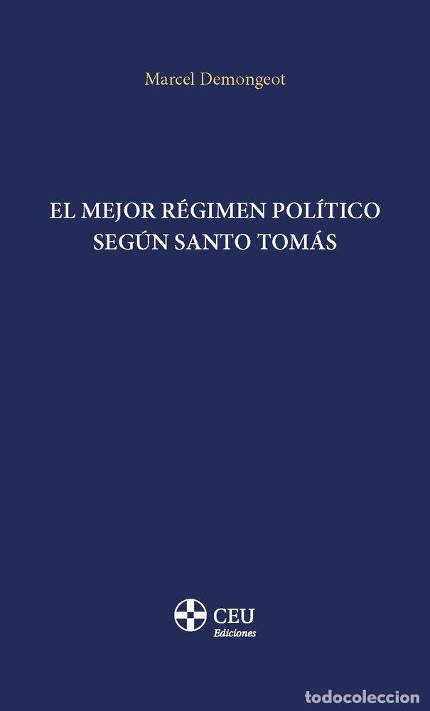 books: EL MEJOR REGIMEN POLITICO SEGUN SANTO TOMAS - DEMONGEOT, MARCEL