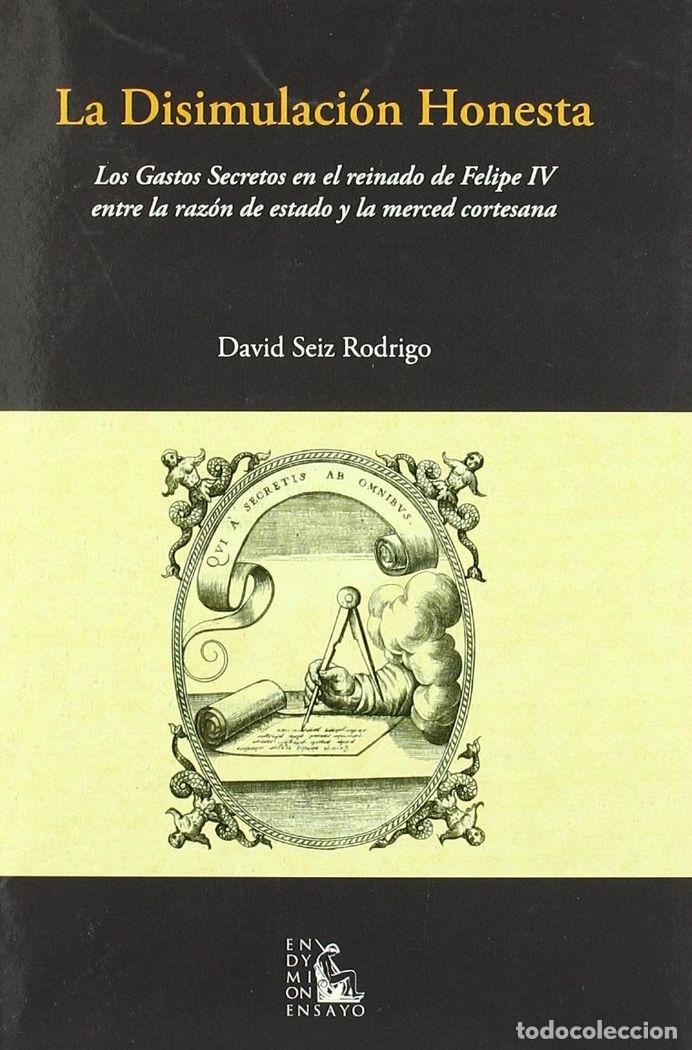 books: DISIMULACION HONESTA,LA - SEIZ RODRIDO, DAVID