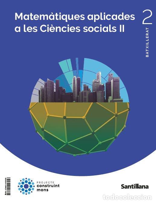 books: MATEMATICAS APLIC. 2&ordm;BACH MEDITERRANEO CATALAN 23 CONS.MUND - AA.VV