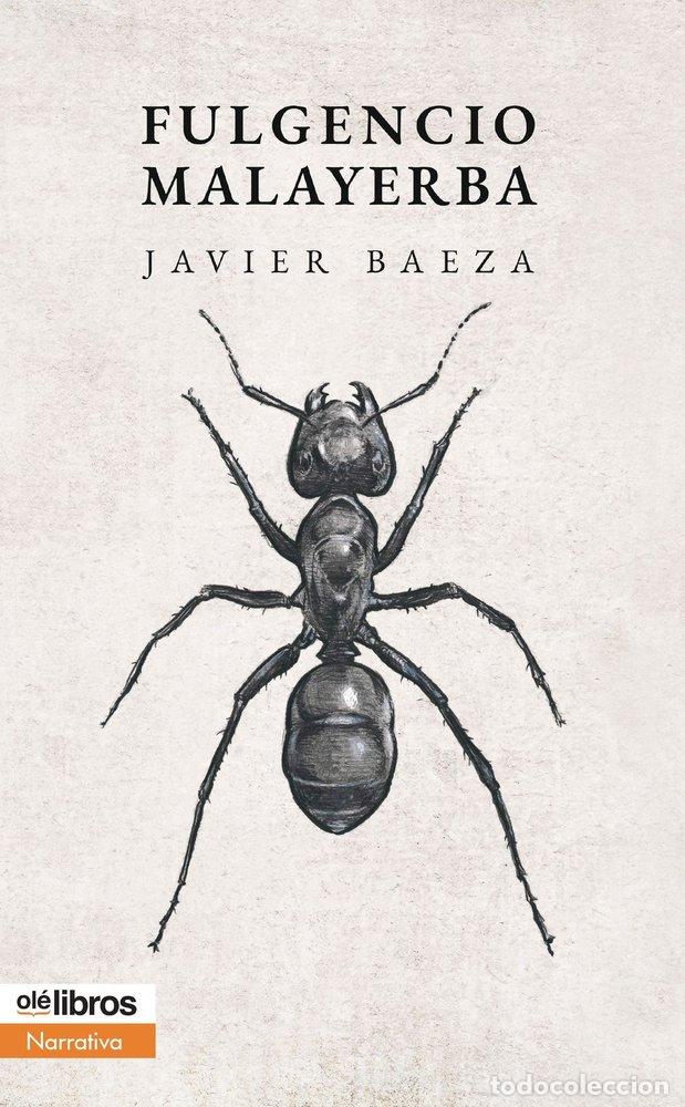 Libros: FULGENCIO MALAYERBA - BAEZA, JAVIER - Foto 1