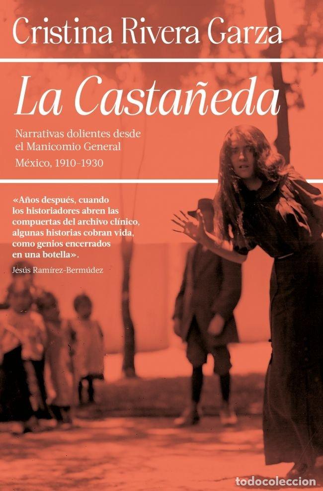 books: LA CASTA&Ntilde;EDA - Cristina Rivera Garza