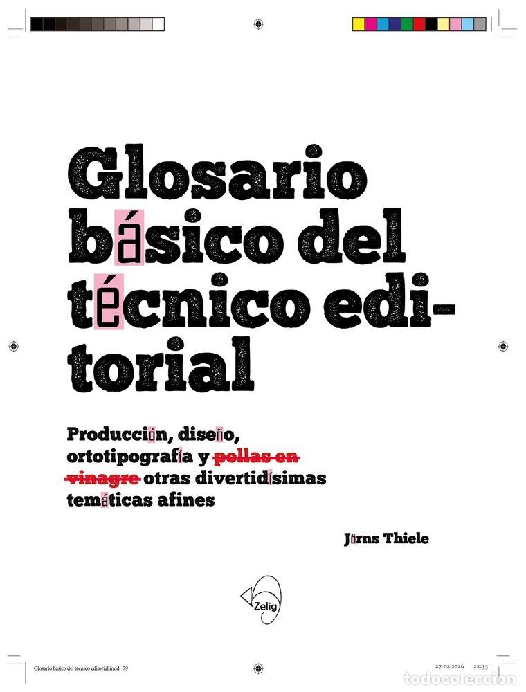 Libri: GLOSARIO BASICO DEL TECNICO EDITORIAL - THIELE, J&Ouml;RNS