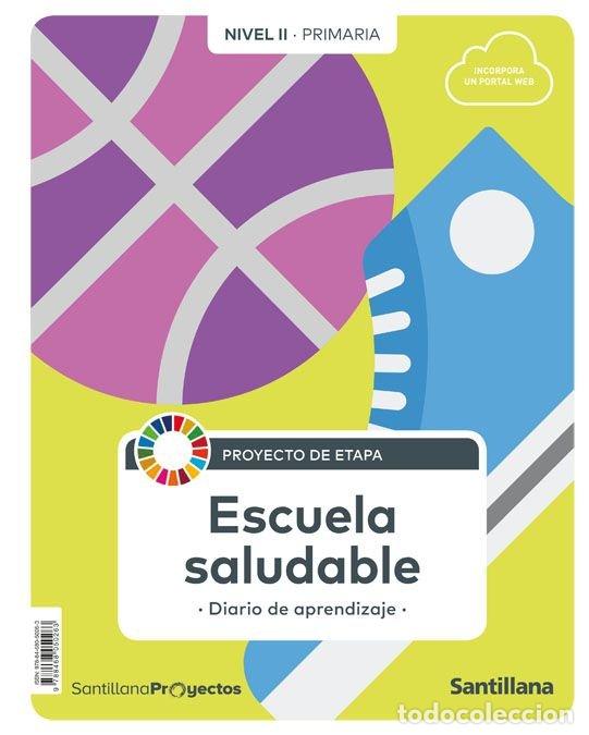 books: ESCUELA SALUDABLE 3&ordm;EP NIV.II 19 PROYECTOS PRIMARIA - VARIOS AUTORES