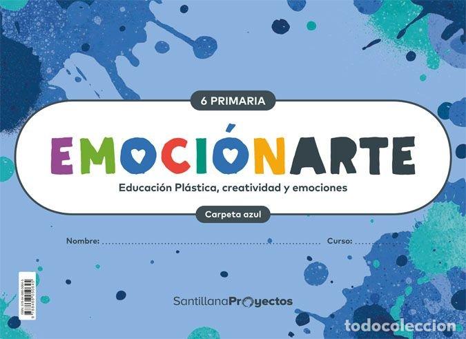 Livros: PLASTICA 6&ordm;EP CUAD+FICHAS AZUL 19 EMOCIONARTE - VARIOS AUTORES