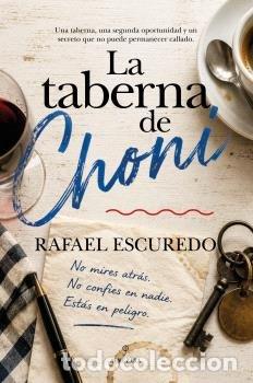 Libros: TABERNA DE CHONI,LA - ESCUREDO, RAFAEL - Foto 1
