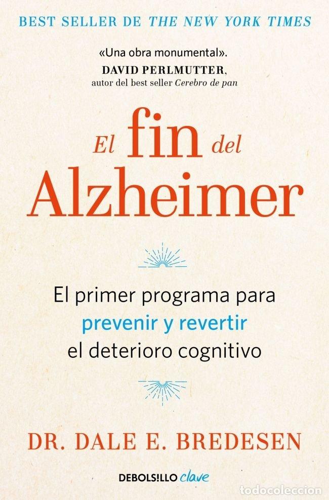 B&uuml;cher: EL FIN DEL ALZHEIMER - DR DALE E BREDESEN