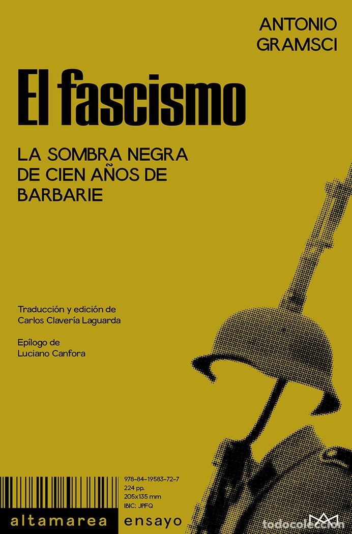 Libri: EL FASCISMO - GRAMSCI, ANTONIO