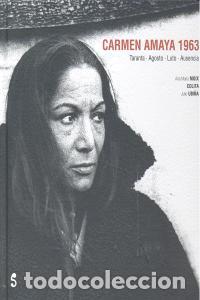 Libri: CARMEN AMAYA 1963 - COLITA
