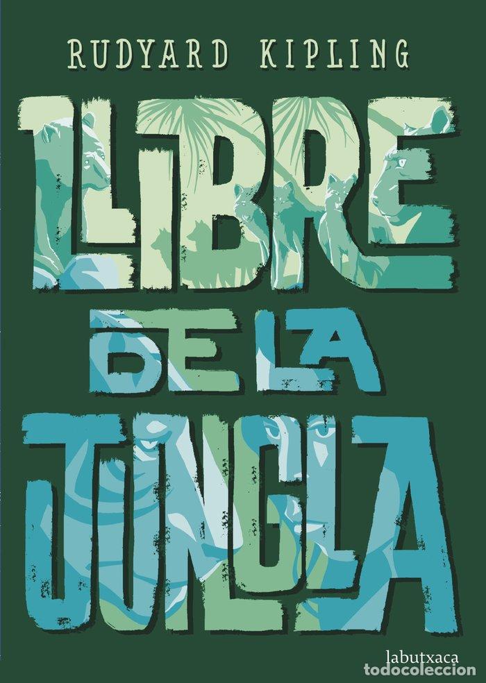 Libri: LLIBRE DE LA JUNGLA - KIPLING, RUDYARD