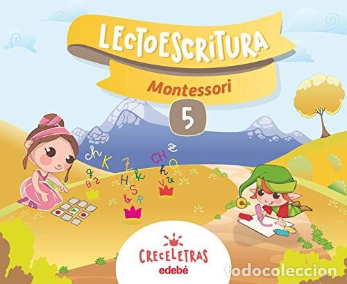 books: LECTOESCRITURA 5 EI PAUTA 17 CRECELETRAS - EDEB&Eacute;, OBRA COLECTIVA