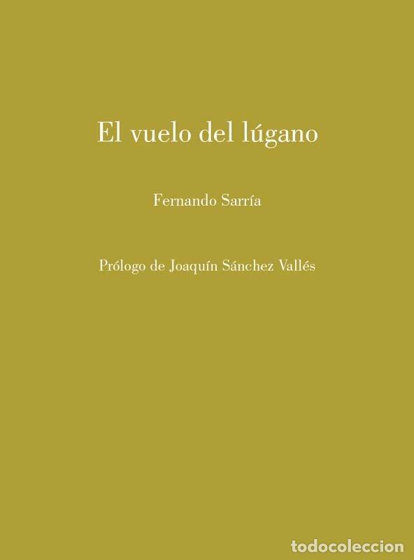 Livros: EL VUELO DEL LUGANO - SARRIA, FERNANDO